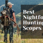 Best Nightforce Hunting Scopes