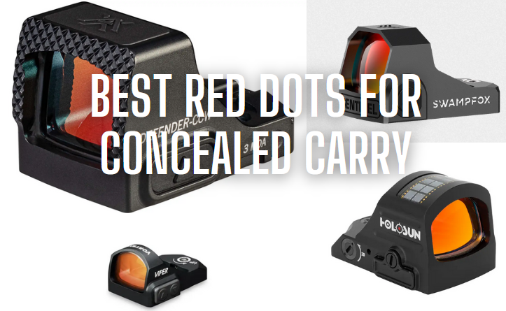 Best Red Dots for Concealed Carry